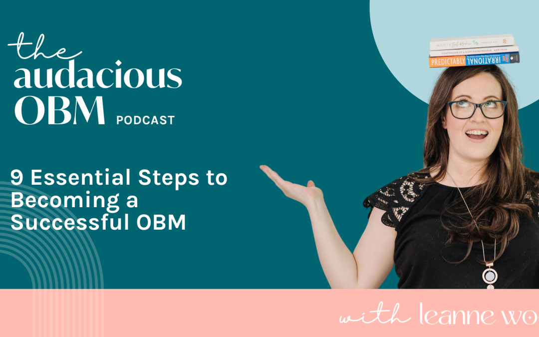 9 Essential Steps to Becoming a Successful OBM